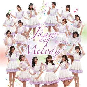 Dengarkan lagu Ikaw Ang Melody (Instrumental) nyanyian MNL48 dengan lirik