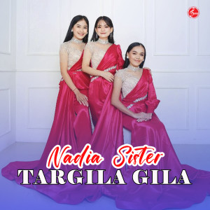Album Targila Gila from Nadia Sister
