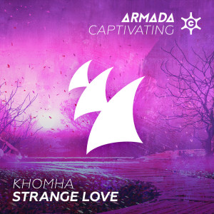 收听Khomha的Strange Love (Extended Mix)歌词歌曲
