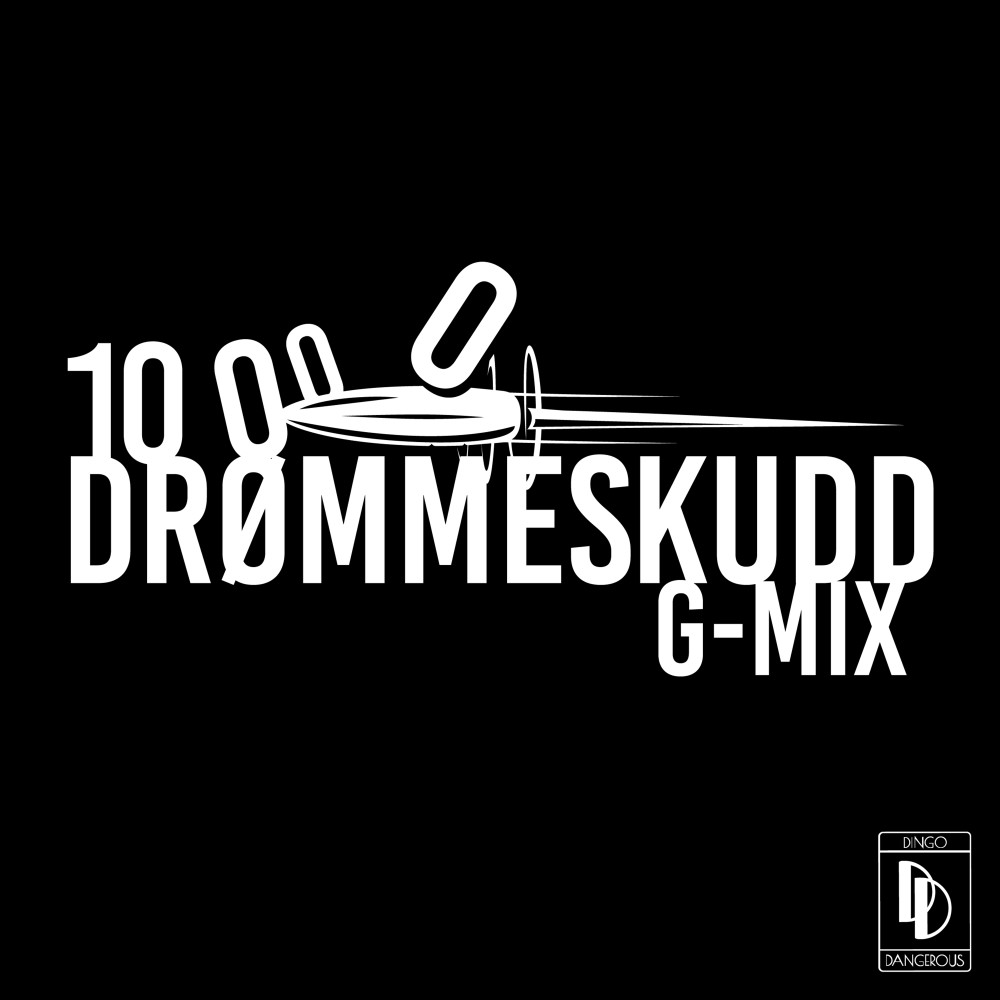 10 000 Drømmeskudd (G-Mix) (Explicit) (G-Mix|Explicit)