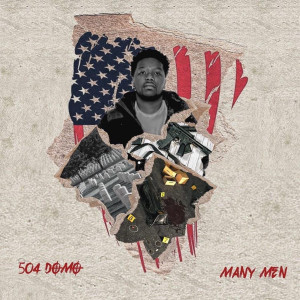 ดาวน์โหลดและฟังเพลง Many Men (Explicit) พร้อมเนื้อเพลงจาก 504 Domo