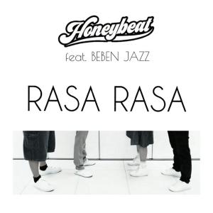 Album Rasa Rasa (feat. Beben Jazz) from Honeybeat