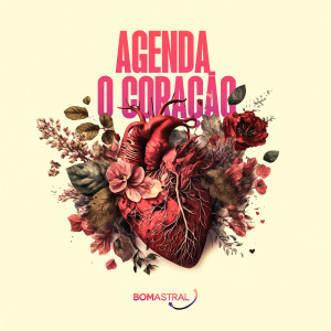 Grupo Bom Astral的專輯Agenda O Coração