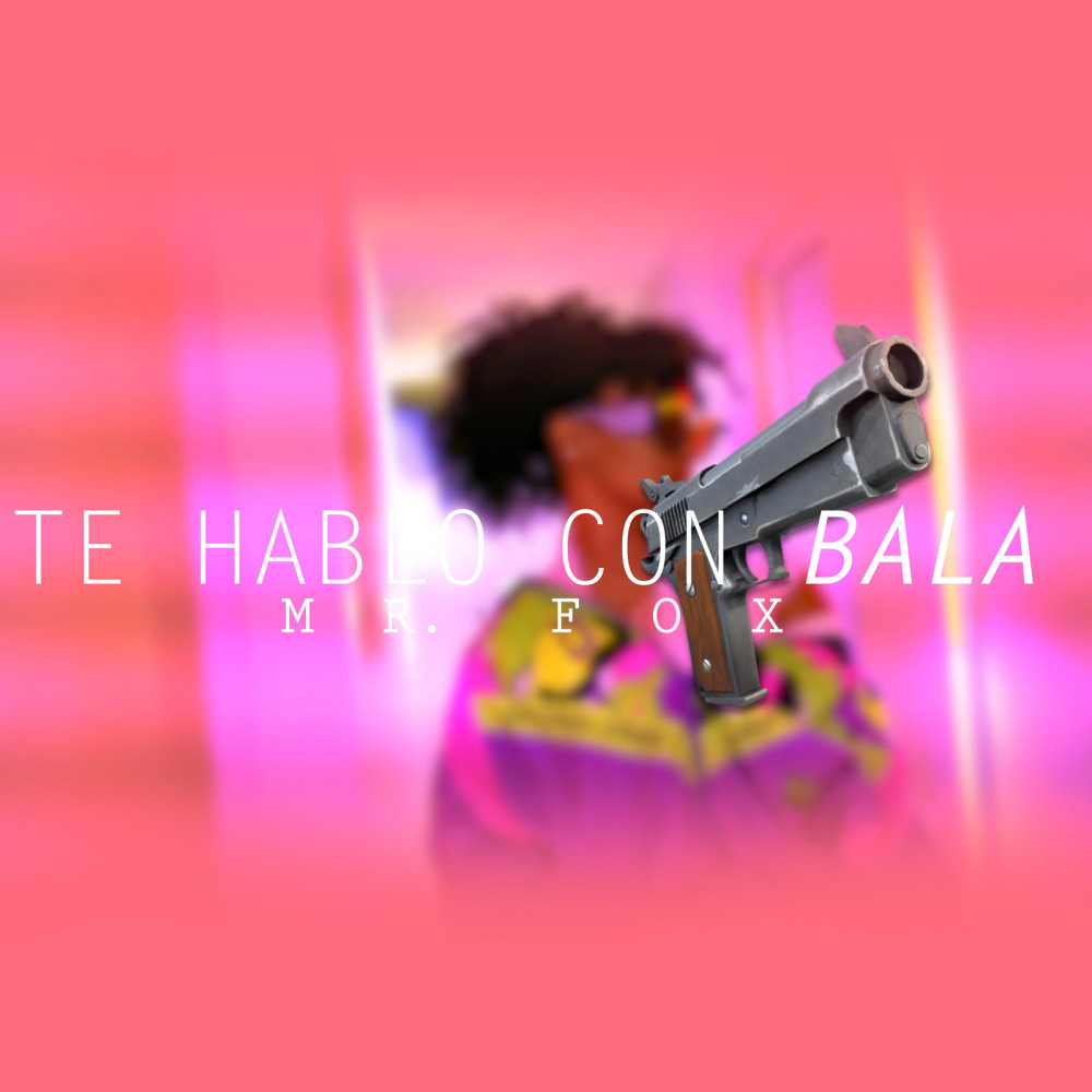 Yo Te Hablo Con Bala (Explicit)