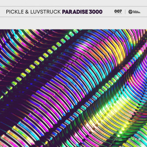 ดาวน์โหลดและฟังเพลง Paradise 3000 พร้อมเนื้อเพลงจาก Pickle