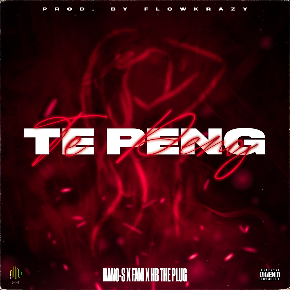 Te Peng (Explicit)