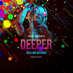 อัลบัม Deeper Ibiza Mix Sessions ศิลปิน Various