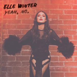 ดาวน์โหลดและฟังเพลง 110% พร้อมเนื้อเพลงจาก Elle Winter