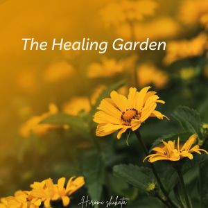 Album The Healing Garden from Hiromi Shikata