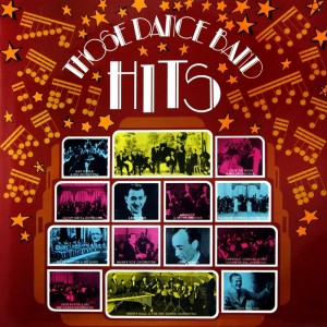 Album Those Dance Band Hits from Various