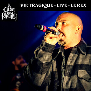 Album Vie Tragique  - Live (Le Rex 2017) [Explicit] from 