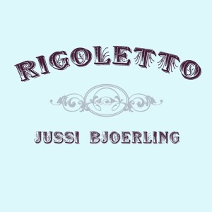 Jonel Perlea的专辑Verdi: Rigoletto