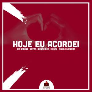 ดาวน์โหลดและฟังเพลง Hoje Eu Acordei พร้อมเนื้อเพลงจาก OffTape