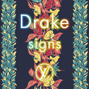 收聽Drake的Signs歌詞歌曲