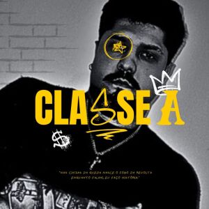 Album Classe A (Explicit) from Blacka