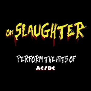 Onslaughter Perform the Hits of Ac/Dc