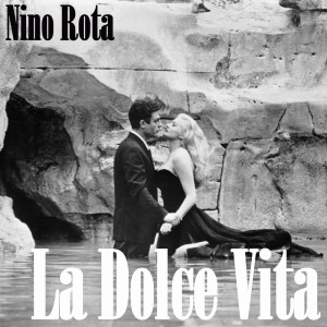 Dengarkan Lola (Yes Sir, That's My Baby) / Parlami Di Me (Valzer) / Stormy Weather  (from "La Dolce Vita") lagu dari Nino Rota dengan lirik