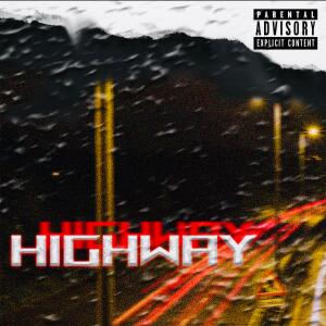 Album Highway (feat. Joel Todd) [Explicit] from PROJ龚桥一