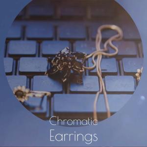 Listen to Chromatic Earrings song with lyrics from Dete Micka