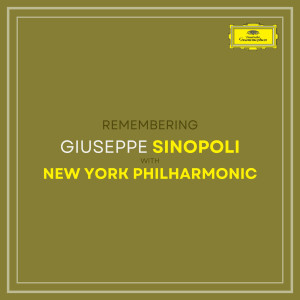 อัลบัม Remembering Sinopoli with New York Philharmonic ศิลปิน Giuseppe Sinopoli