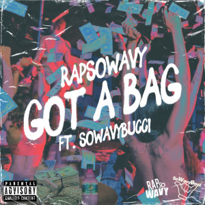 Album Got a Bag (Explicit) from Rap So Wavy