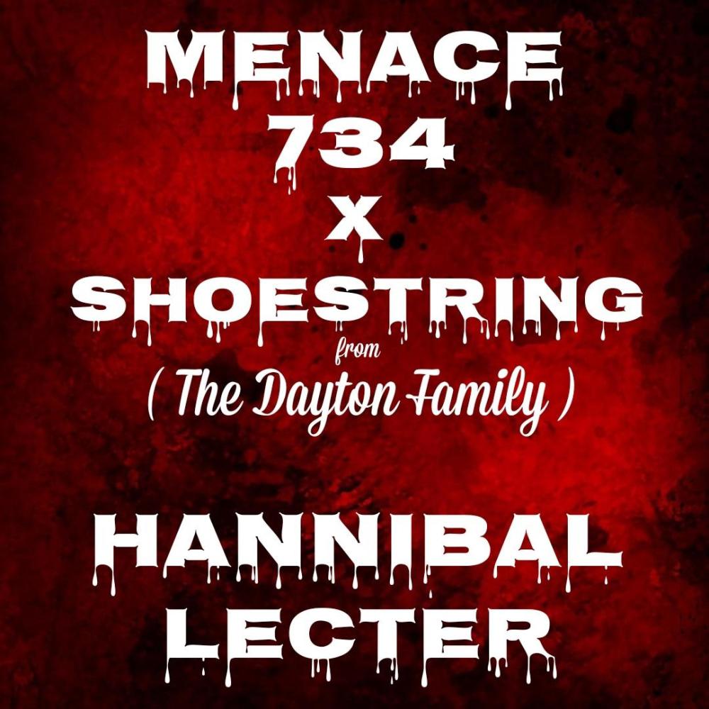 Lecter (feat. The Dayton Family & Shoestring) (Explicit)