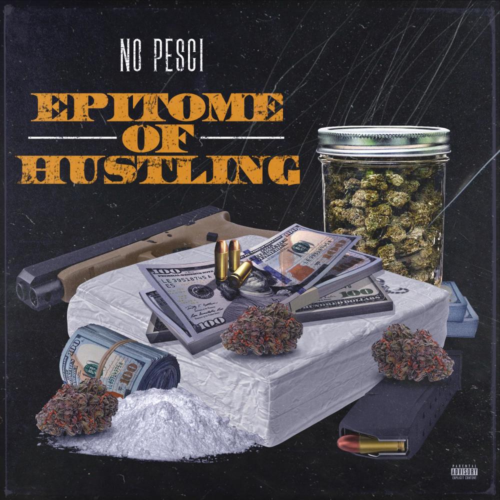 Epitome of hustling (Explicit)