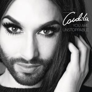 收聽Conchita Wurst的You Are Unstoppable歌詞歌曲