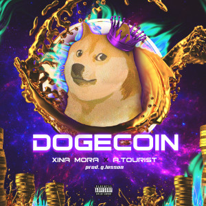 收聽Xina Mora的DOGECOIN (Explicit)歌詞歌曲