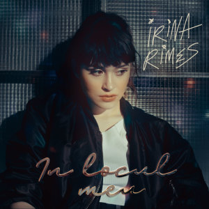 Listen to In Locul Meu song with lyrics from Irina Rimes