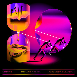 ดาวน์โหลดและฟังเพลง Farkında Olmadan (Rexart Remix) พร้อมเนื้อเพลงจาก Vesvas
