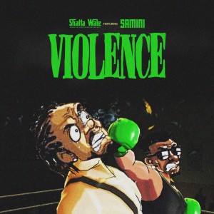 Shatta Wale的专辑Violence (Explicit)
