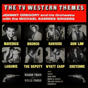 Album The TV Western Themes from Johnny Gregory and His Orchestra
