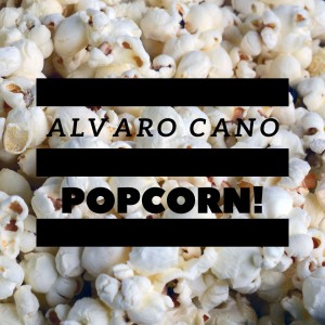 Alvaro Cano的專輯Popcorn