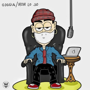 收听geggia的Non lo so (Explicit)歌词歌曲