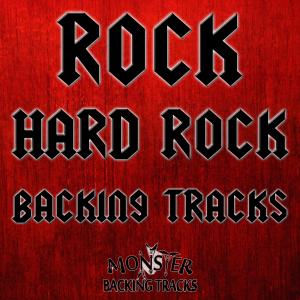 Album Hard Rock Melodic Rock Backing Tracks oleh Monster Backing Tracks