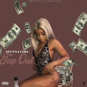 收聽Stunna Girl的Tap Out歌詞歌曲
