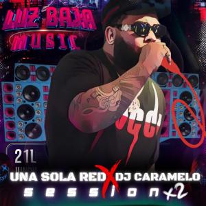 UNA SOLA RED MUSIC的專輯Cachonda+Giguigi+NO Tienen Valor+Acelerao (feat. DJ CARAMELO1 & LUZ BAJA)