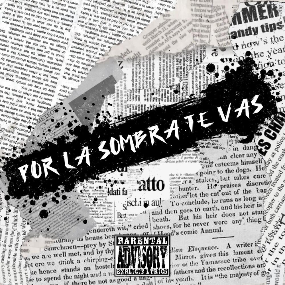 Por La Sombra Te Vas (En Vivo) (Explicit)