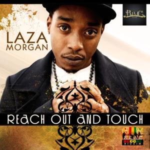 ดาวน์โหลดและฟังเพลง Reach Out พร้อมเนื้อเพลงจาก Laza Morgan