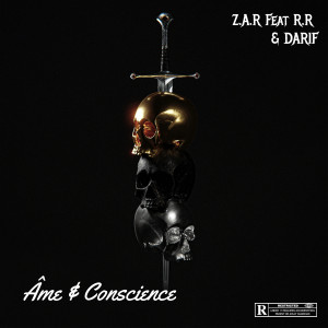 ดาวน์โหลดและฟังเพลง ÂME & Conscience (Explicit) พร้อมเนื้อเพลงจาก Z.A.R