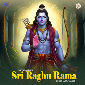 收聽Ajay Warriar的Sri Raghu Rama歌詞歌曲