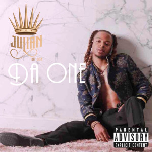 收聽Julian Da Don的Da One (Explicit)歌詞歌曲