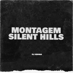 Album Montagem Silent Hills (Explicit) from burberryboi