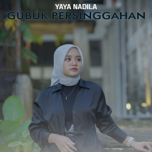 Album Gubuk Persinggahan from Yaya Nadila