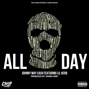 All Day (feat. Lil Herb) - Single