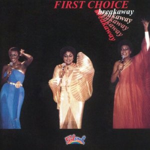 ดาวน์โหลดและฟังเพลง Breakaway (其他) พร้อมเนื้อเพลงจาก First Choice