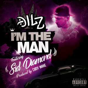 Album I'm the Man (Explicit) from Dilz