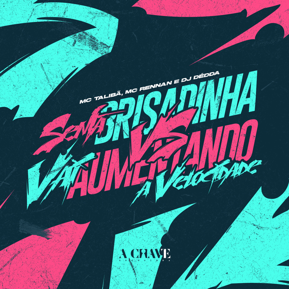 Senta Brisadinha VS Vai Aumentando a Velocidade (Explicit)