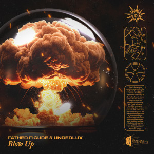 ดาวน์โหลดและฟังเพลง Blow Up พร้อมเนื้อเพลงจาก Father Figure